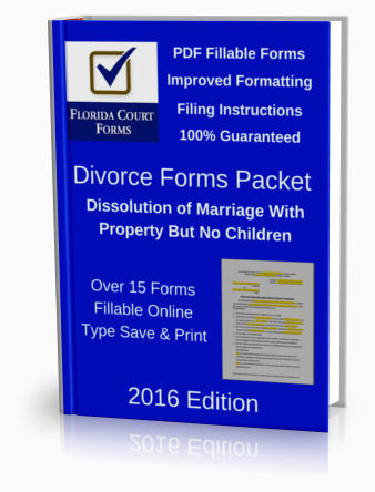 PDF Fillable Forms Packet for Dissolution of Marriage With Property But No Dependent or Minor Children (DFP901B2)